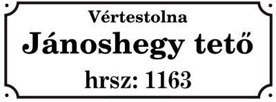 Egyedi utcanév tábla helyrajzi számmal