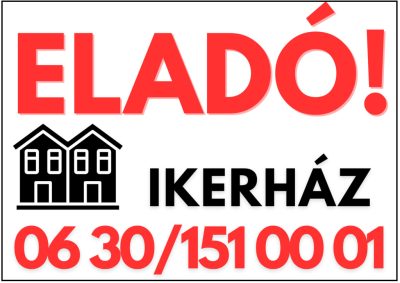 Eladó ikerház tábla