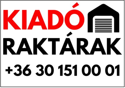 Kiadó raktárak tábla