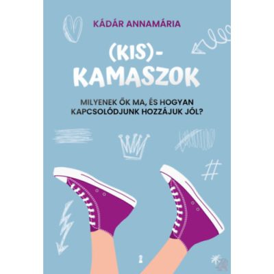 (KIS)KAMASZOK
