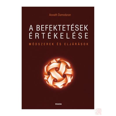 A BEFEKTETÉSEK ÉRTÉKELÉSE