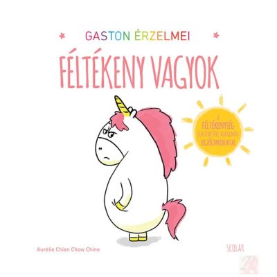 GASTON ÉRZELMEI – FÉLTÉKENY VAGYOK