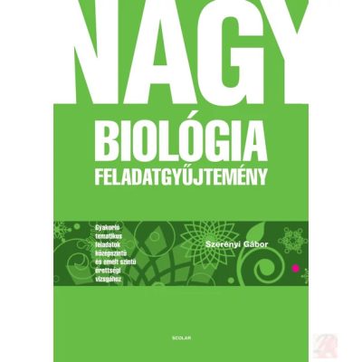 NAGY BIOLÓGIA FELADATGYŰJTEMÉNY 