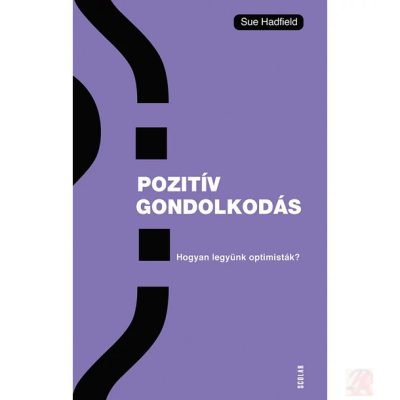 POZITÍV GONDOLKODÁS