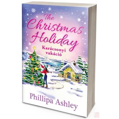 THE CHRISTMAS HOLIDAY – KARÁCSONYI VAKÁCIÓ (NEM éldekorált kiadás)