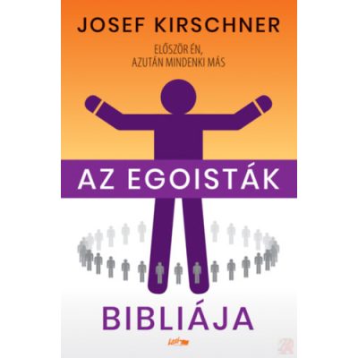 AZ EGOISTÁK BIBLIÁJA