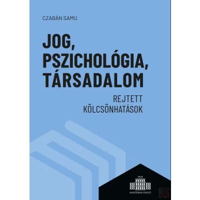 JOG, PSZICHOLÓGIA, TÁRSADALOM