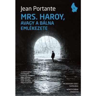 MRS. HAROY, AVAGY A BÁLNA EMLÉKEZETE