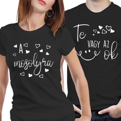 Te vagy az ok a mosolyra - páros póló