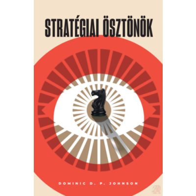 STRATÉGIAI ÖSZTÖNÖK