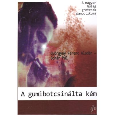 A GUMIBOTCSINÁLTA KÉM