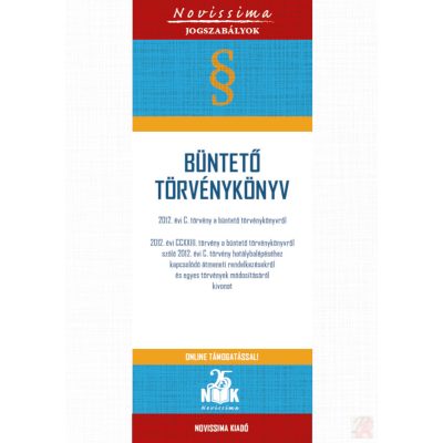 BÜNTETŐ TÖRVÉNYKÖNYV - 2026. február 9.