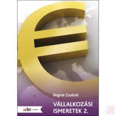 VÁLLALKOZÁSI ISMERETEK 2.