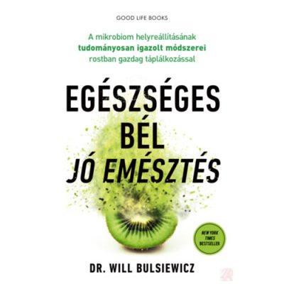 EGÉSZSÉGES BÉL - JÓ EMÉSZTÉS