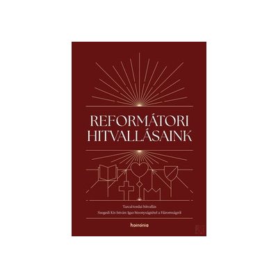REFORMÁTORI HITVALLÁSAINK 2.