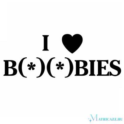 I Love Boobies - Autómatrica