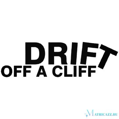 DRIFT off a cliff - Szélvédő matrica