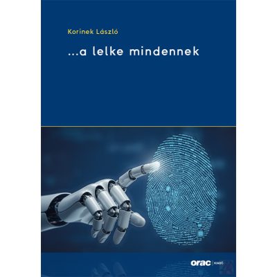 …A LELKE MINDENNEK