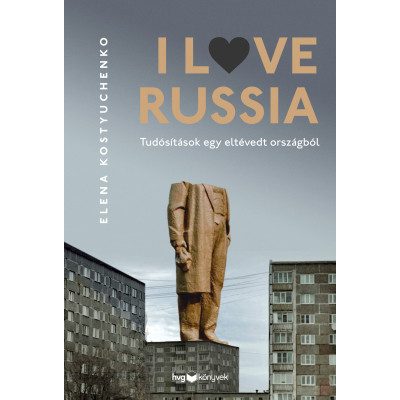 I LOVE RUSSIA
