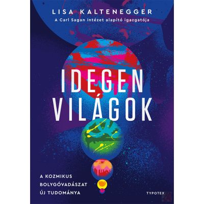 IDEGEN VILÁGOK