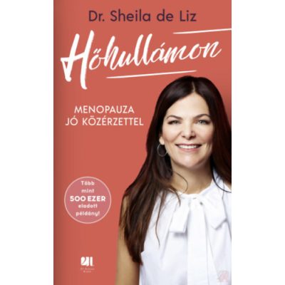 HŐHULLÁMON - MENOPAUZA JÓ KÖZÉRZETTEL