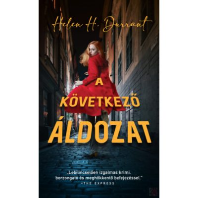 A KÖVETKEZŐ ÁLDOZAT
